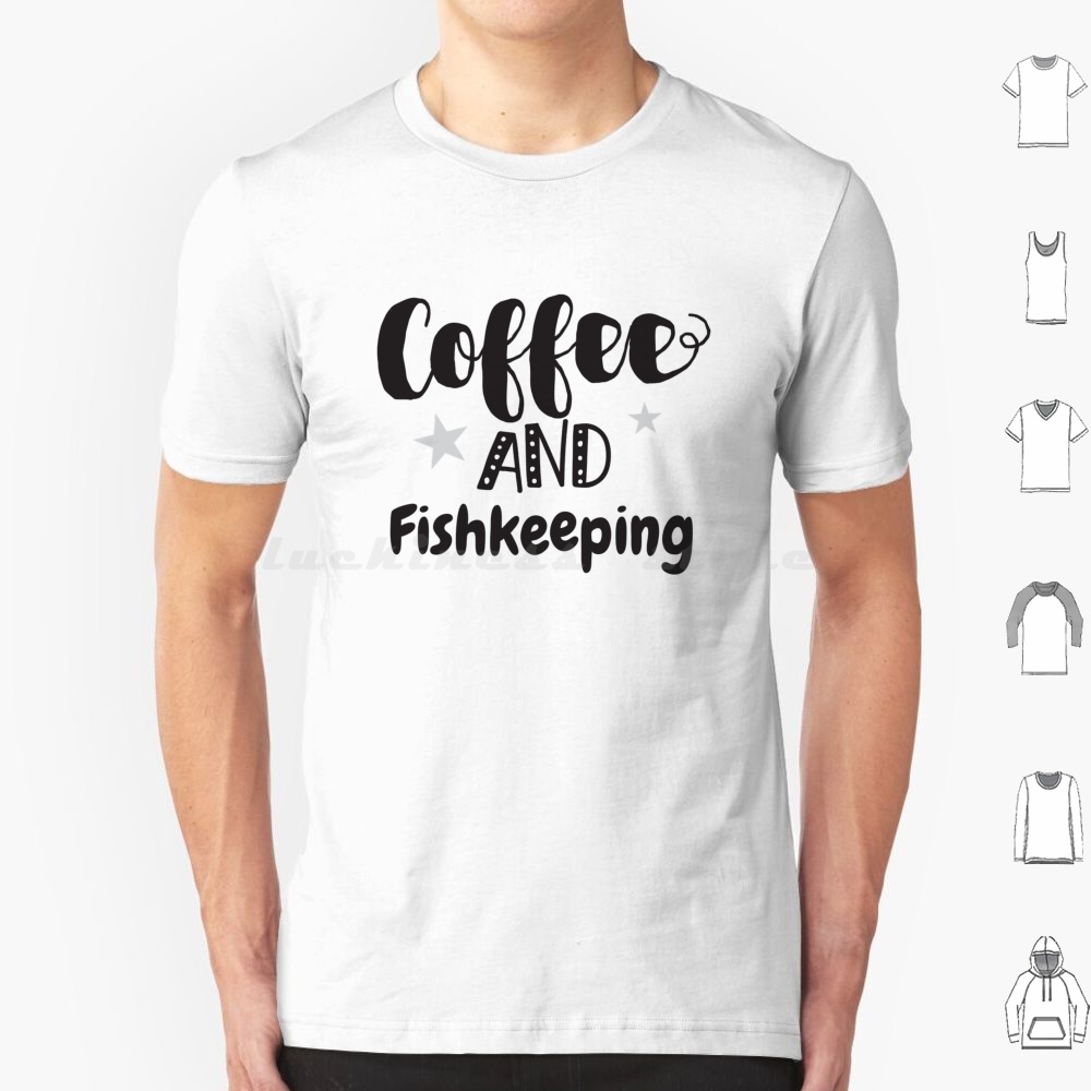 Coffee And Fish Keeping T Shir - Aquarium Fish Keeping review and price